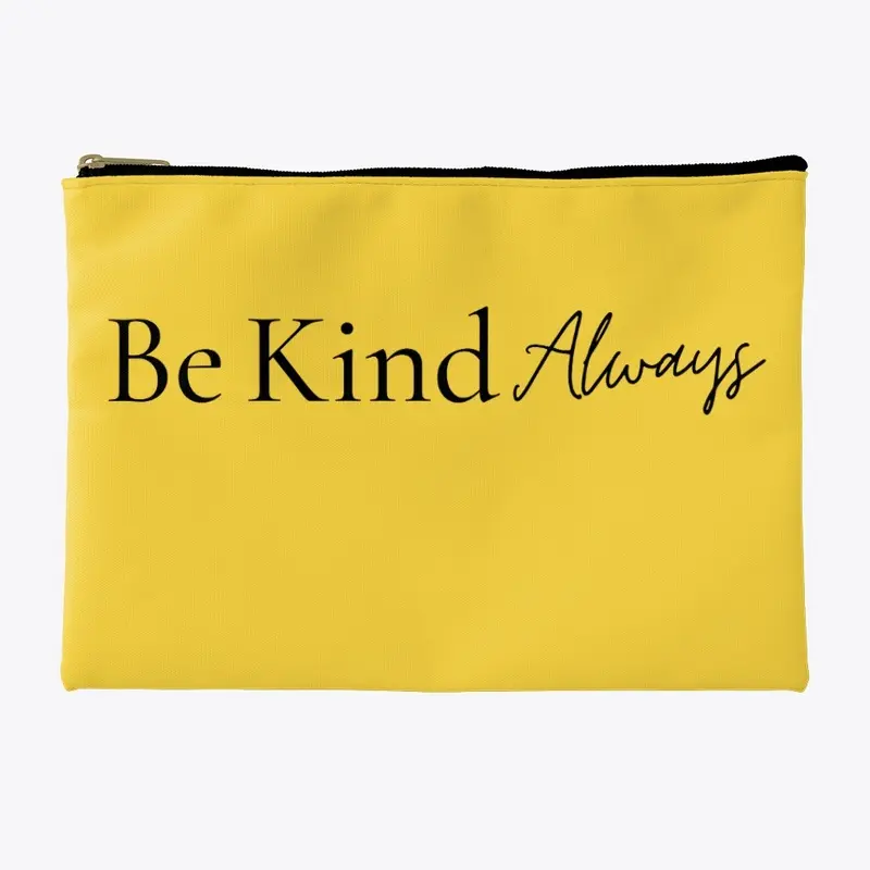 Be Kind Always Line