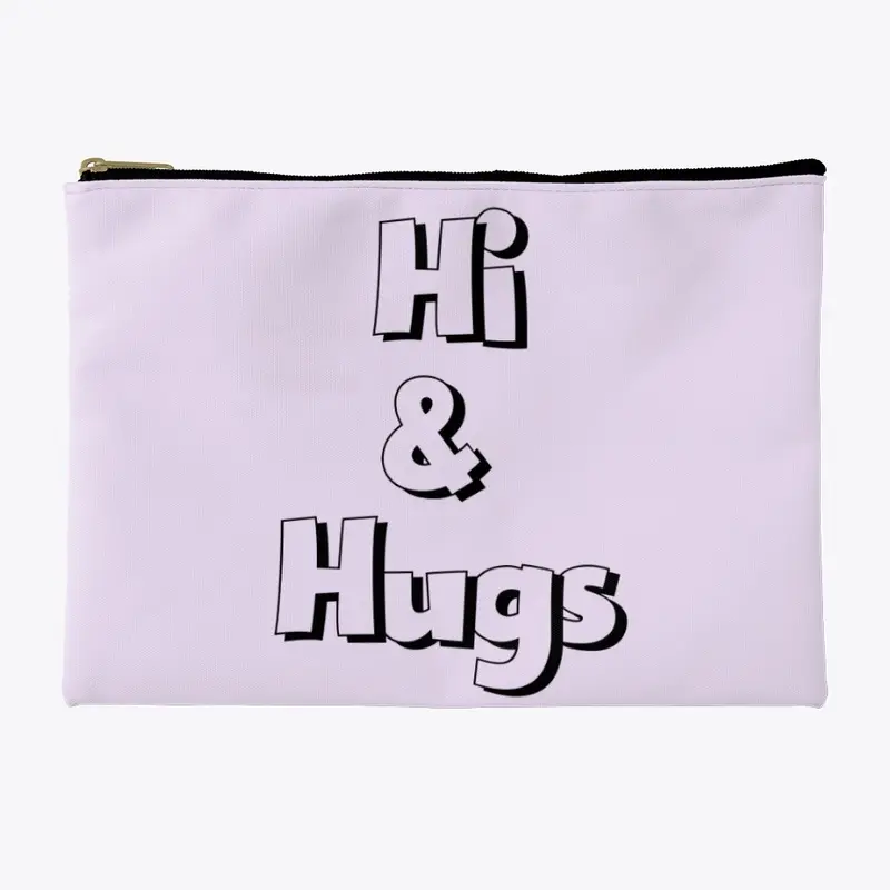 Hi & Hugs